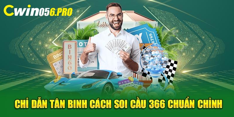 Chỉ Dẫn Tân Binh Cách Soi Cầu 366 Chuẩn Xác 99.9%