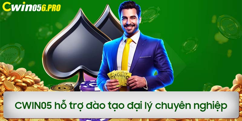 CWIN05 hỗ trợ đào tạo đại lý chuyên nghiệp